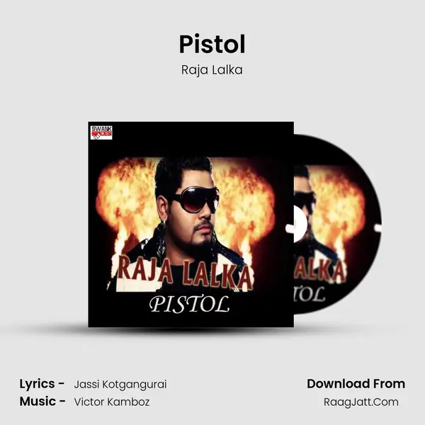 Pistol MP3 Song by Raja Lalka Cover
