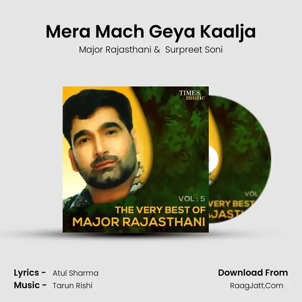 Mera Mach Geya Kaalja mp3 song