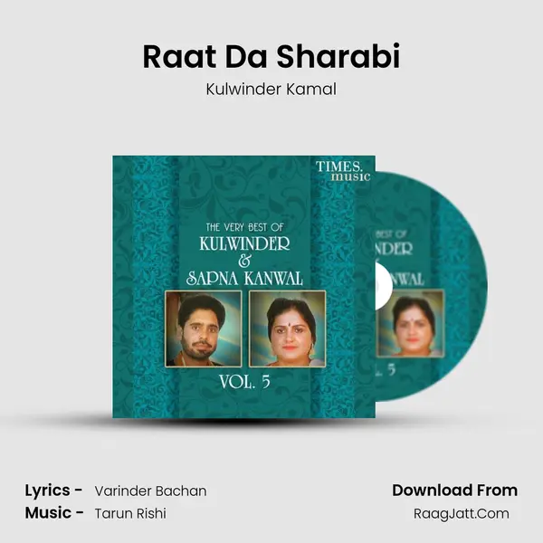 Raat Da Sharabi MP3 Song by Kulwinder Kamal Cover