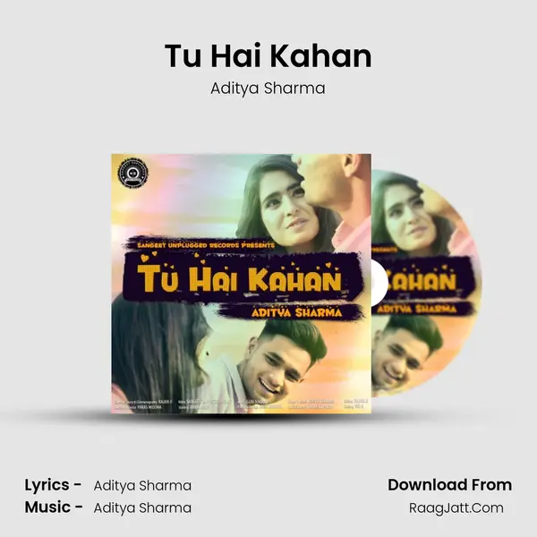 Tu Hai Kahan MP3 Song by Aditya Sharma Cover