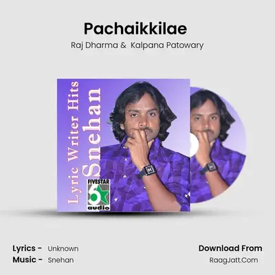 Pachaikkilae (From 