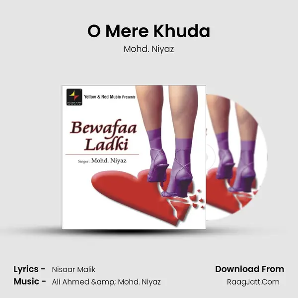 O Mere Khuda MP3 Song by Mohd. Niyaz Cover