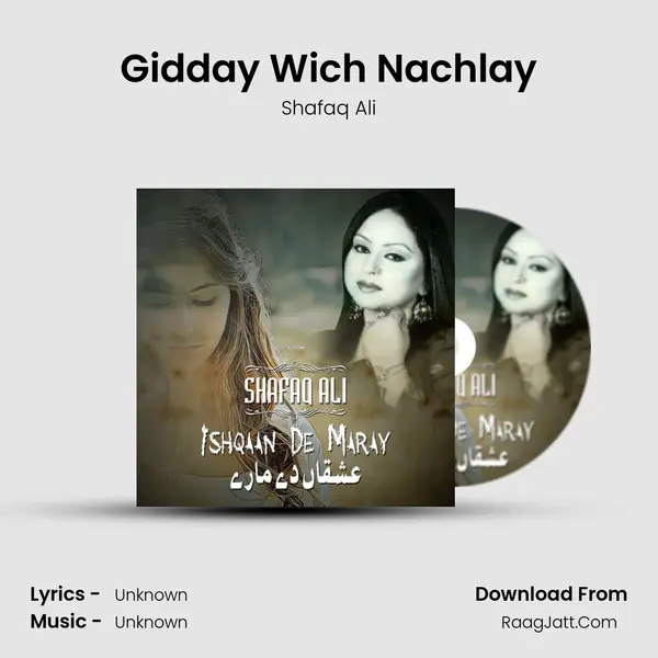 Gidday Wich Nachlay MP3 Song by Shafaq Ali Cover