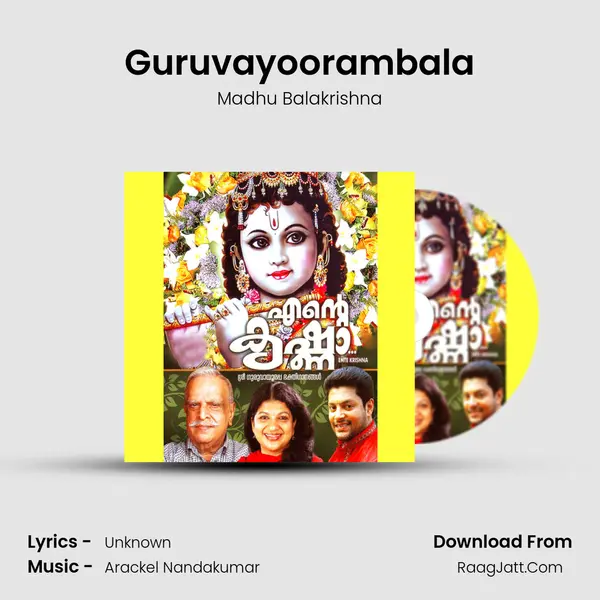 Guruvayoorambala MP3 Song by Madhu Balakrishna Cover