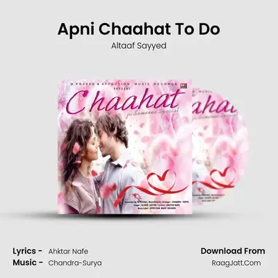 Chaahat - Altaaf Sayyed