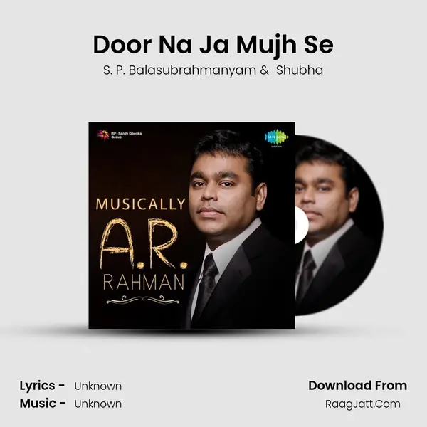 Door Na Ja Mujh Se MP3 Song by S. P. Balasubrahmanyam Cover