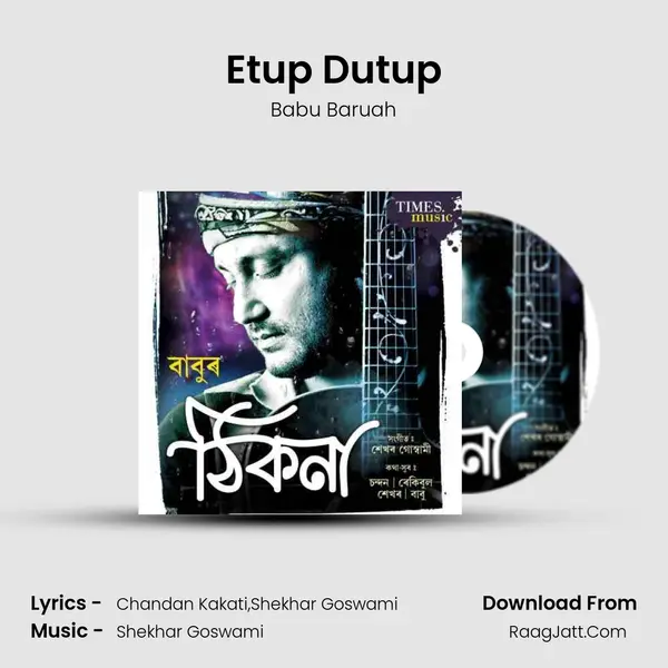 Etup Dutup MP3 Song by Babu Baruah Cover