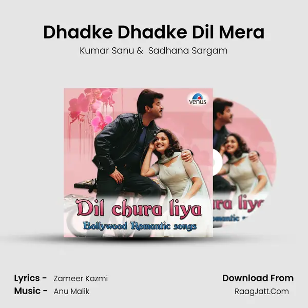 Dhadke Dhadke Dil Mera MP3 Song by Kumar Sanu Cover