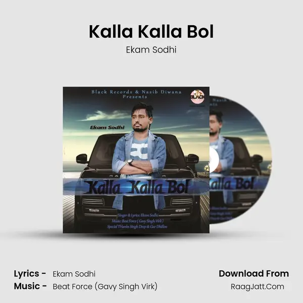 Kalla Kalla Bol - Ekam Sodhi