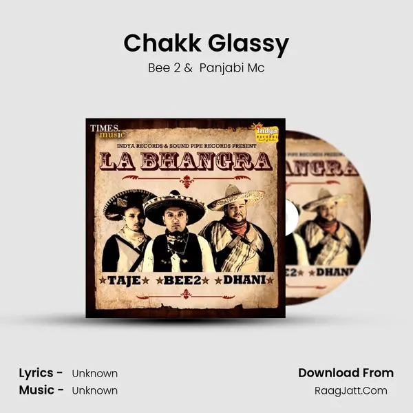Chakk Glassy MP3 Song by Bee 2 Cover