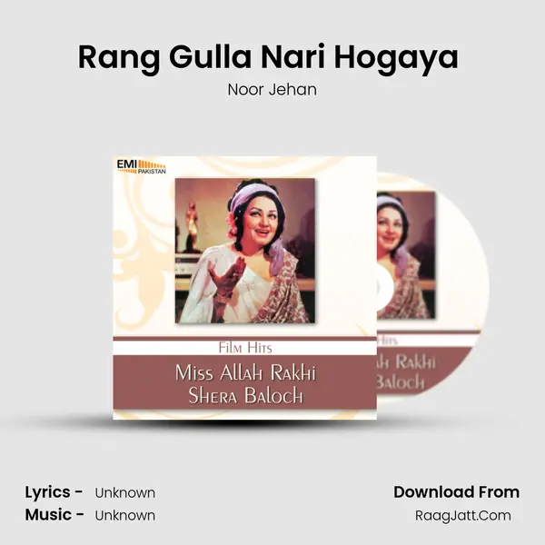 Rang Gulla Nari Hogaya (from