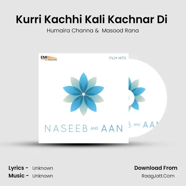 Kurri Kachhi Kali Kachnar Di (From 