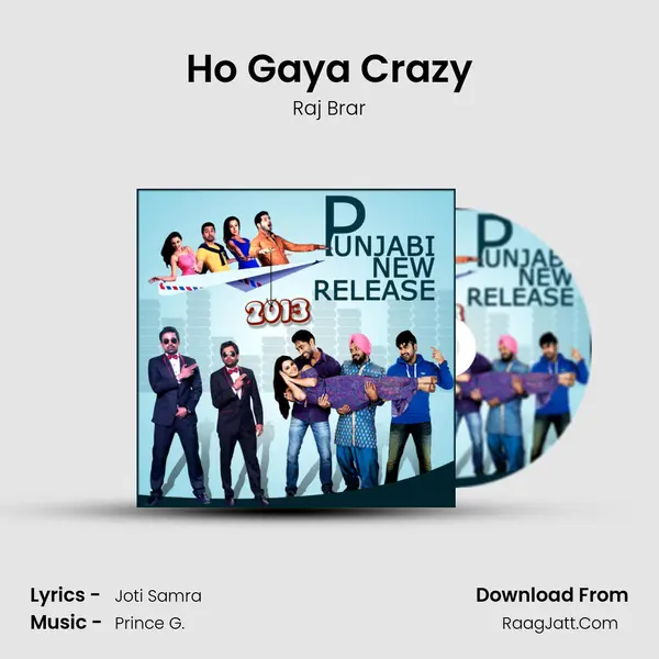 Ho Gaya Crazy MP3 Song by Raj Brar Cover