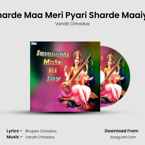 Sharde Maa Meri Pyari Sharde Maaiya MP3 Song by Vandit Chhadva Cover