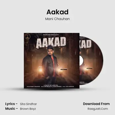 Aakad - Mani Chauhan