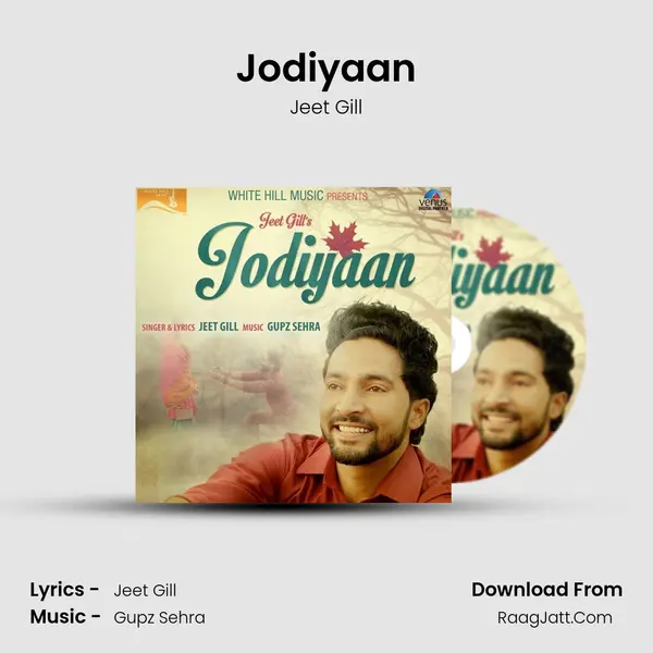 Jodiyaan MP3 Song by Jeet Gill Cover