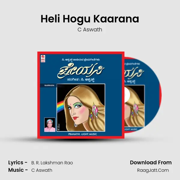 Heli Hogu Kaarana MP3 Song by C Aswath Cover