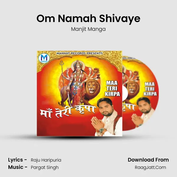 Om Namah Shivaye MP3 Song by Manjit Manga Cover