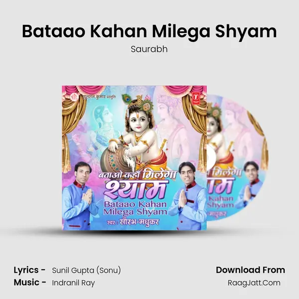 Bataao Kahan Milega Shyam MP3 Song by Saurabh Cover