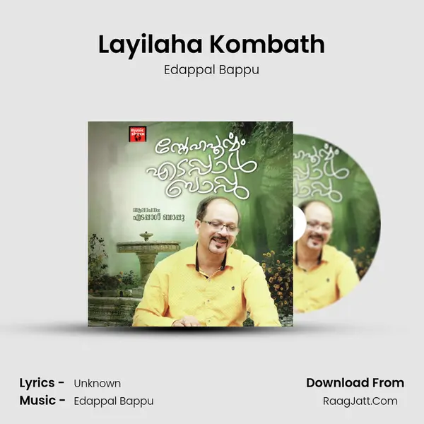 Layilaha Kombath MP3 Song by Edappal Bappu Cover