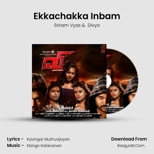 Ekkachakka Inbam MP3 Song by Sriram Vyas Cover