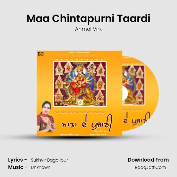 Maa Chintapurni Taardi MP3 Song by Anmol Virk Cover