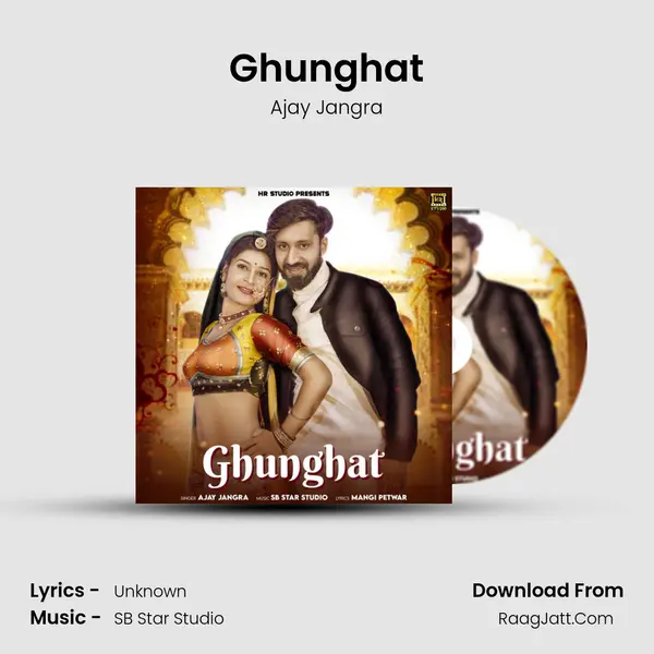 Ghunghat mp3 song