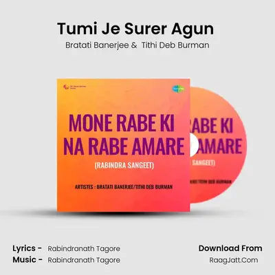 Tumi Je Surer Agun (Recitation And Songs) mp3 song