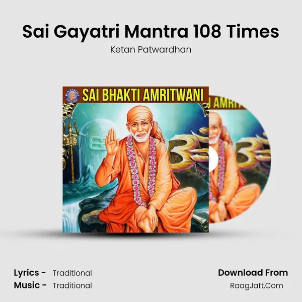 Sai Gayatri Mantra 108 Times Cover