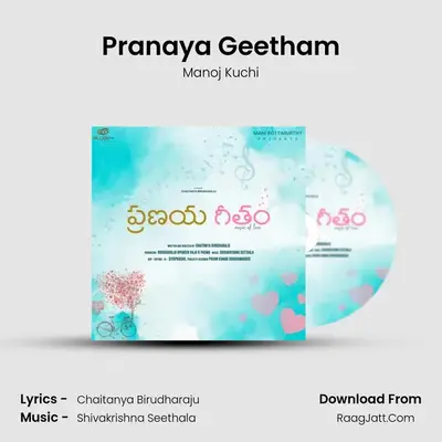 Pranaya Geetham - Manoj Kuchi