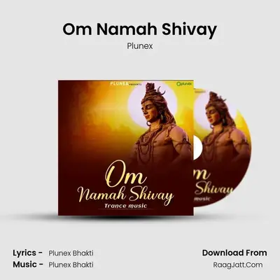Om Namah Shivay MP3 Song by Plunex Cover