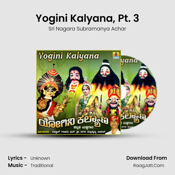 Yogini Kalyana, Pt. 3 mp3 song