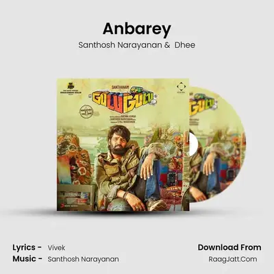 Anbarey MP3 Song by Santhosh Narayanan Cover