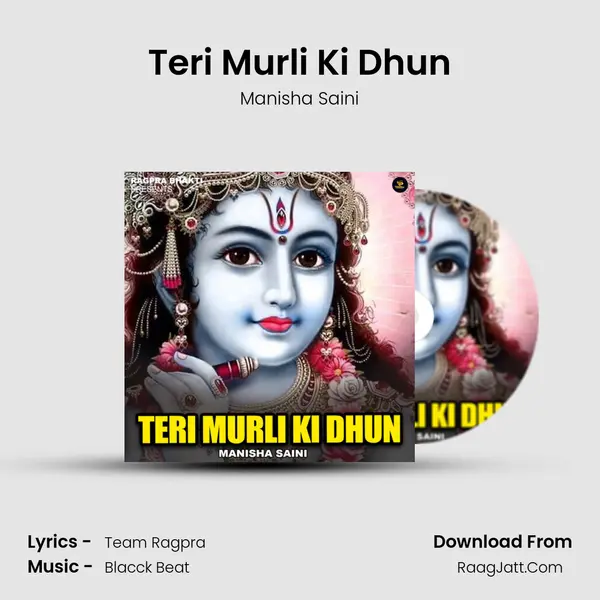 Teri Murli Ki Dhun mp3 song
