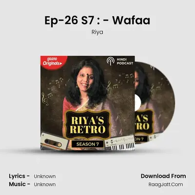 Ep-26 S7 : - Wafaa mp3 song