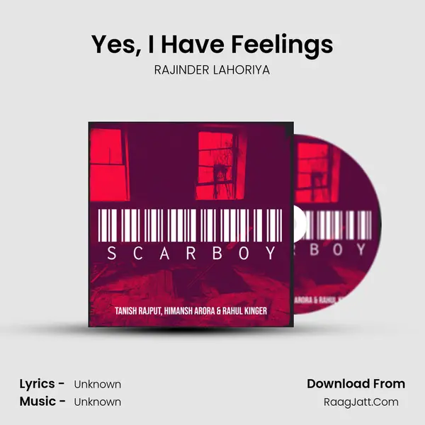 Yes, I Have Feelings MP3 Song by RAJINDER LAHORIYA Cover