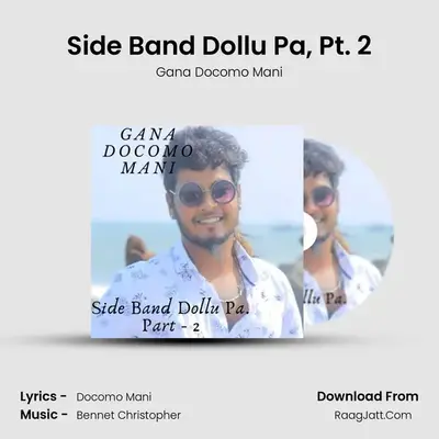 Side Band Dollu Pa, Pt. 2 - Gana Docomo Mani