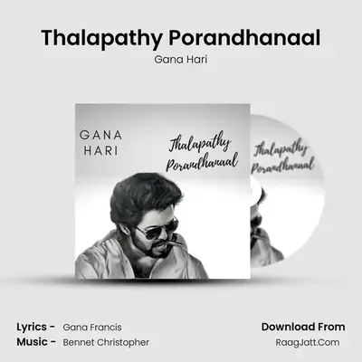 Thalapathy Porandhanaal - Gana Hari