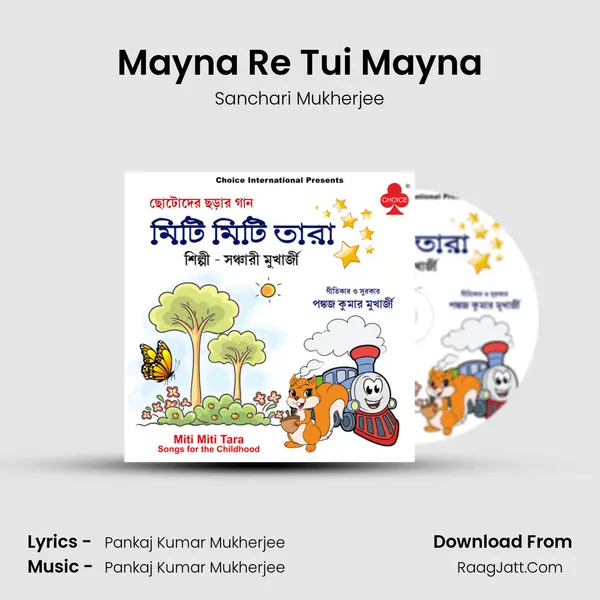 Mayna Re Tui Mayna mp3 song