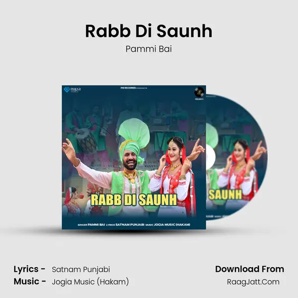 Rabb Di Saunh - Pammi Bai