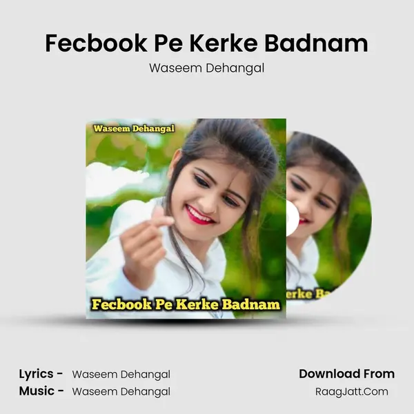 Fecbook Pe Kerke Badnam - Waseem Dehangal