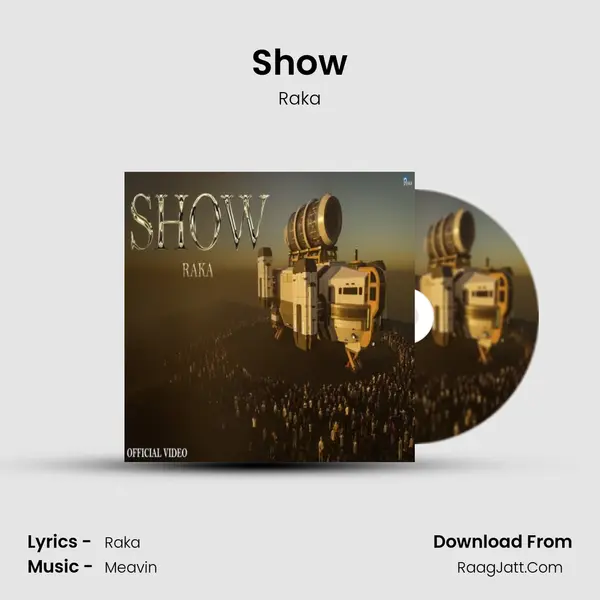 Show - Raka