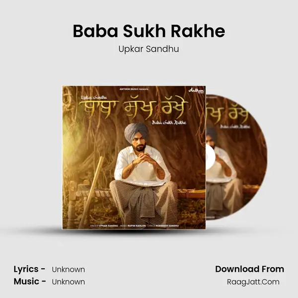 Baba Sukh Rakhe - Upkar Sandhu