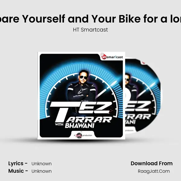 How to Prepare Yourself and Your Bike for a long journey? mp3 song