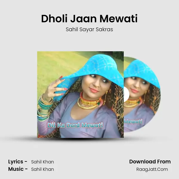 Dholi Jaan Mewati mp3 song