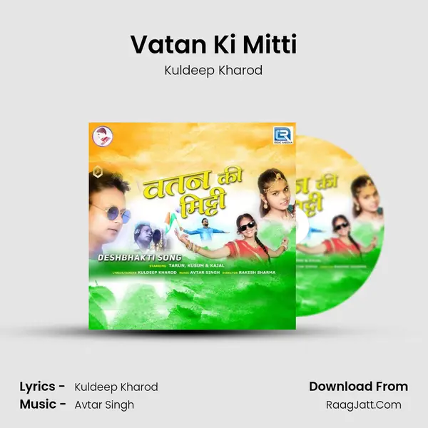 Vatan Ki Mitti MP3 Song by Kuldeep Kharod Cover