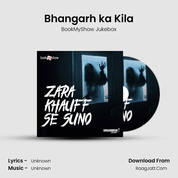 Bhangarh ka Kila mp3 song