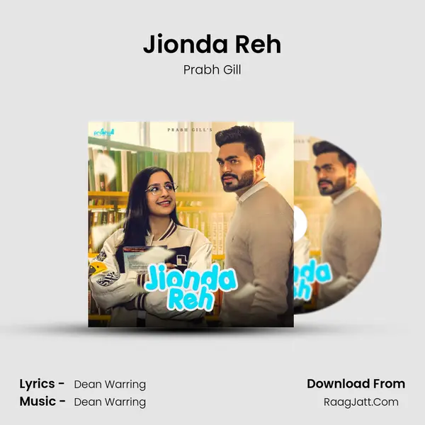 Jionda Reh - Prabh Gill