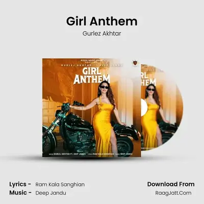 Girl Anthem mp3 song