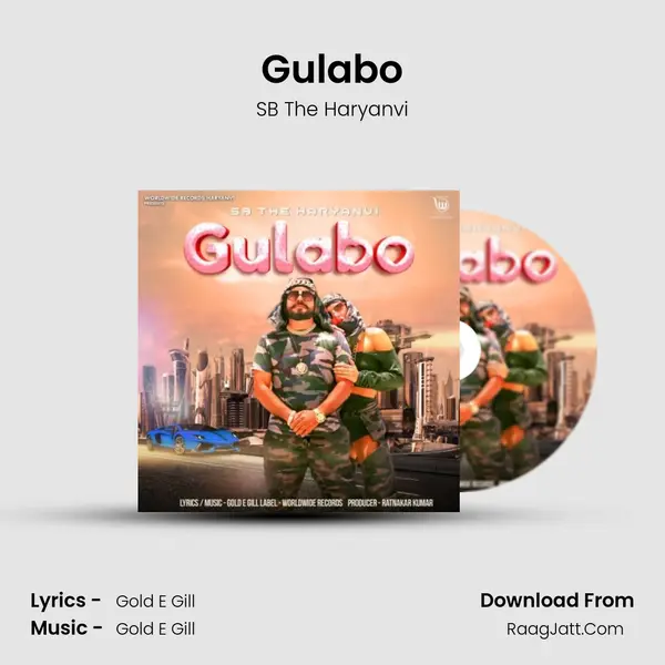 Gulabo - SB The Haryanvi